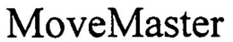 MOVEMASTER trademark