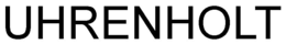 UHRENHOLT trademark
