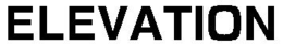 ELEVATION trademark
