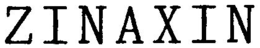 ZINAXIN trademark