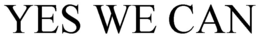 YES WE CAN trademark
