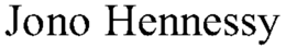 JONO HENNESSY trademark