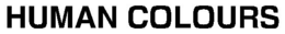 HUMAN COLOURS trademark