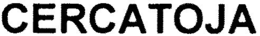 CERCATOJA trademark