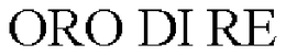 ORO DI RE trademark