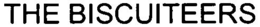 THE BISCUITEERS trademark