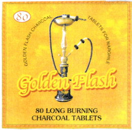 GOLDEN FLASH 80 LONG BURNING CHARCOAL TABLETS GOLDEN FLASH CHARCOAL TABLETS FOR NARGHILE trademark