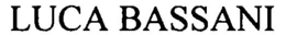 LUCA BASSANI trademark