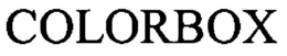 COLORBOX trademark