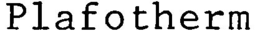 PLAFOTHERM trademark