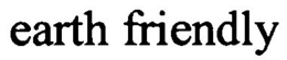 EARTH FRIENDLY trademark