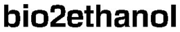 BIO2ETHANOL trademark