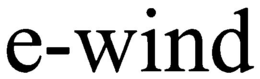 E-WIND trademark