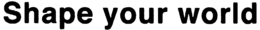 SHAPE YOUR WORLD trademark