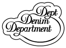 DEPT DENIM DEPARTMENT trademark