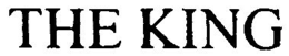THE KING trademark