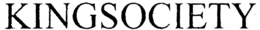 KINGSOCIETY trademark