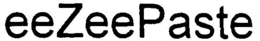 EEZEEPASTE trademark