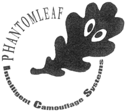 PHANTOMLEAF INTELLIGENT CAMOUFLAGE SYSTEMS trademark