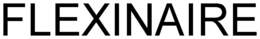 FLEXINAIRE trademark