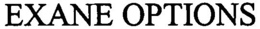 EXANE OPTIONS trademark