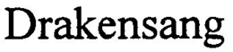 DRAKENSANG trademark