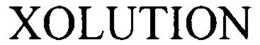 XOLUTION trademark