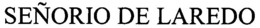 SEÑORIO DE LAREDO trademark