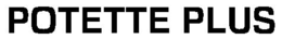 POTETTE PLUS trademark