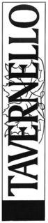 TAVERNELLO trademark
