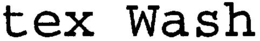 TEX WASH trademark