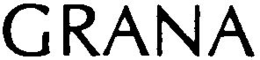 GRANA trademark