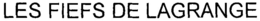 LES FIEFS DE LAGRANGE trademark