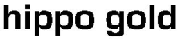 HIPPO GOLD trademark