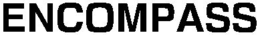 ENCOMPASS trademark