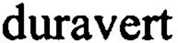 DURAVERT trademark