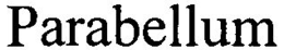 PARABELLUM trademark