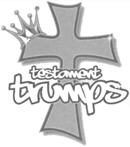 TESTAMENT TRUMPS trademark