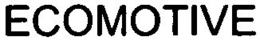 ECOMOTIVE trademark