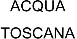 ACQUA TOSCANA trademark