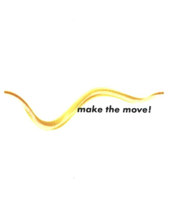 MAKE THE MOVE! trademark