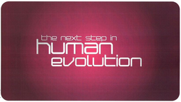 THE NEXT STEP IN HUMAN EVOLUTION trademark