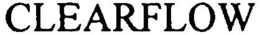CLEARFLOW trademark