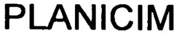 PLANICIM trademark