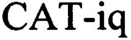 CAT-IQ trademark