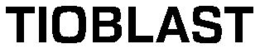 TIOBLAST trademark