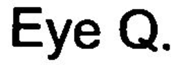 EYE Q. trademark