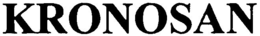 KRONOSAN trademark