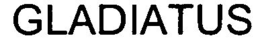 GLADIATUS trademark