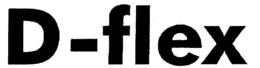 D-FLEX trademark